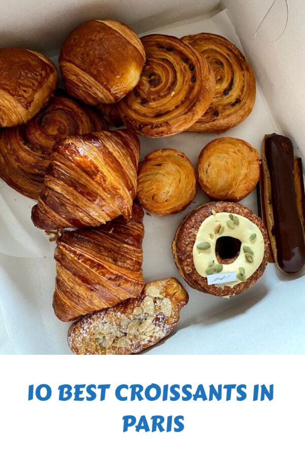 10 Best Croissants in Paris