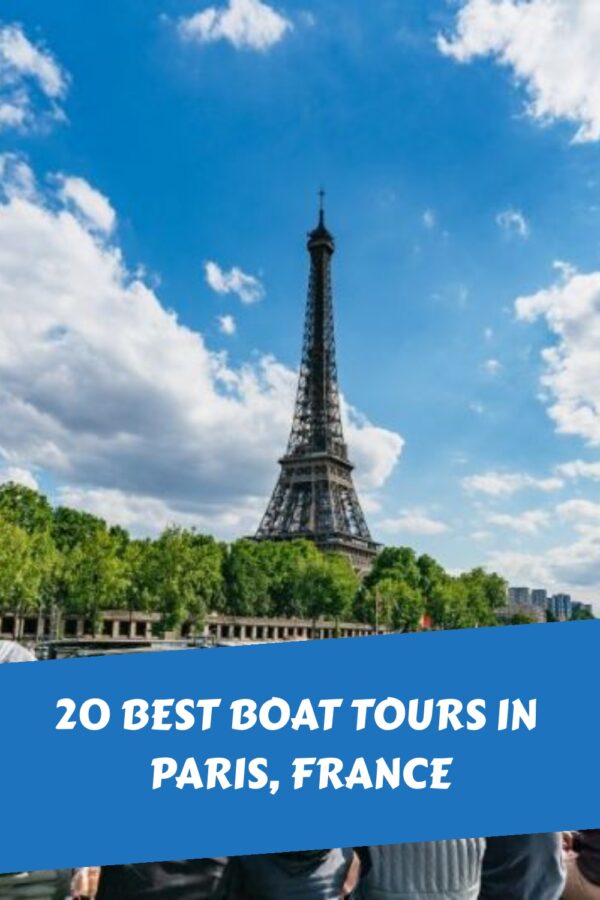 20 Best Boat Tours in Paris, France