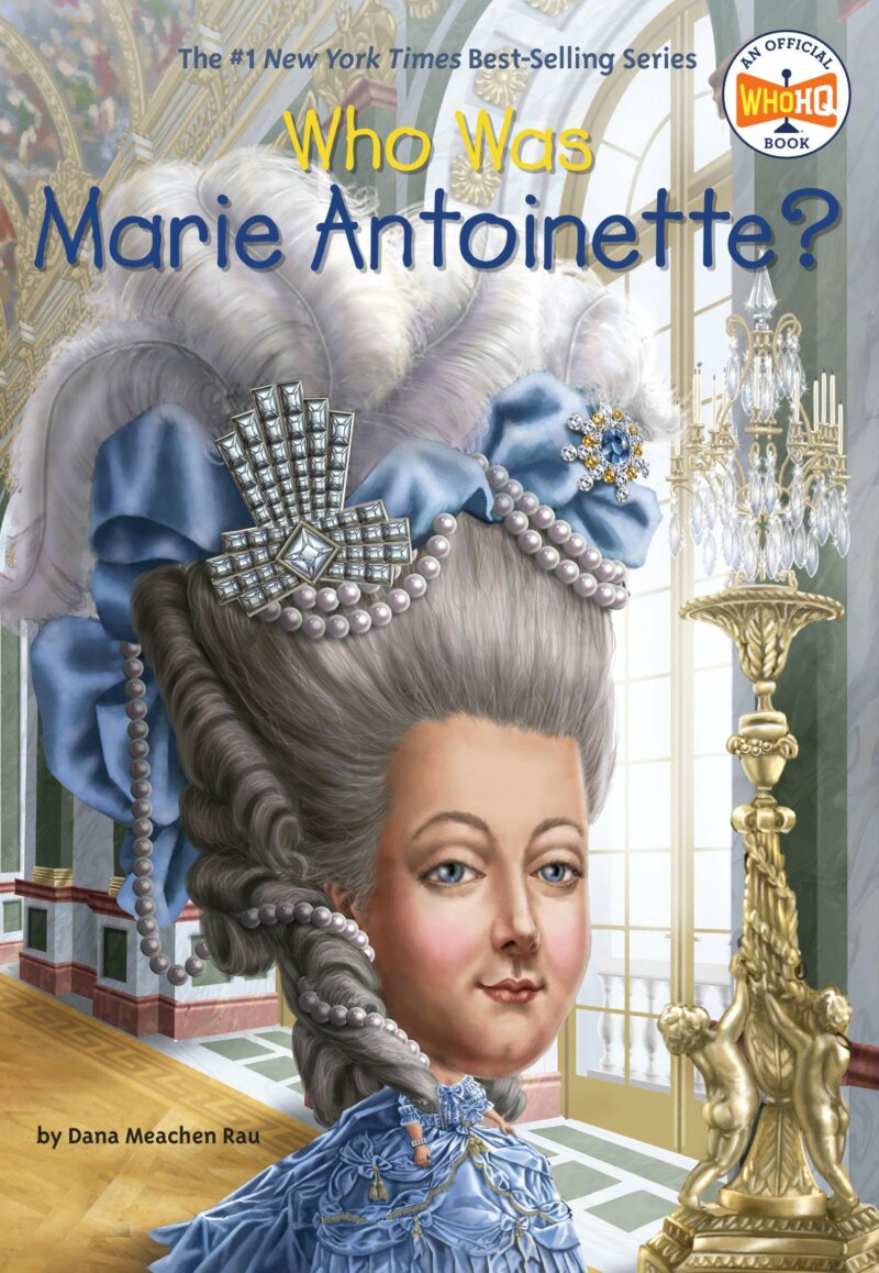 Who Was Marie Antoinette? Book Cover