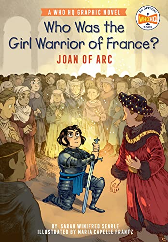 Who Was the Girl Warrior of France - Joan of Arc Book Cover