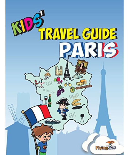 Kids' Travel Guide - Paris