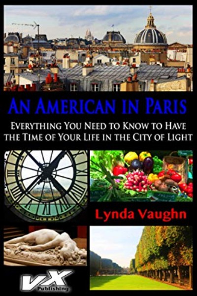 An American in Paris: A Guide to the City of Light Book Cover