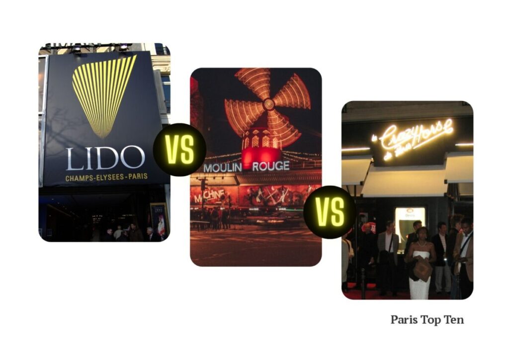 Comparison for Moulin Rouge vs Crazy Horse vs Le Lido