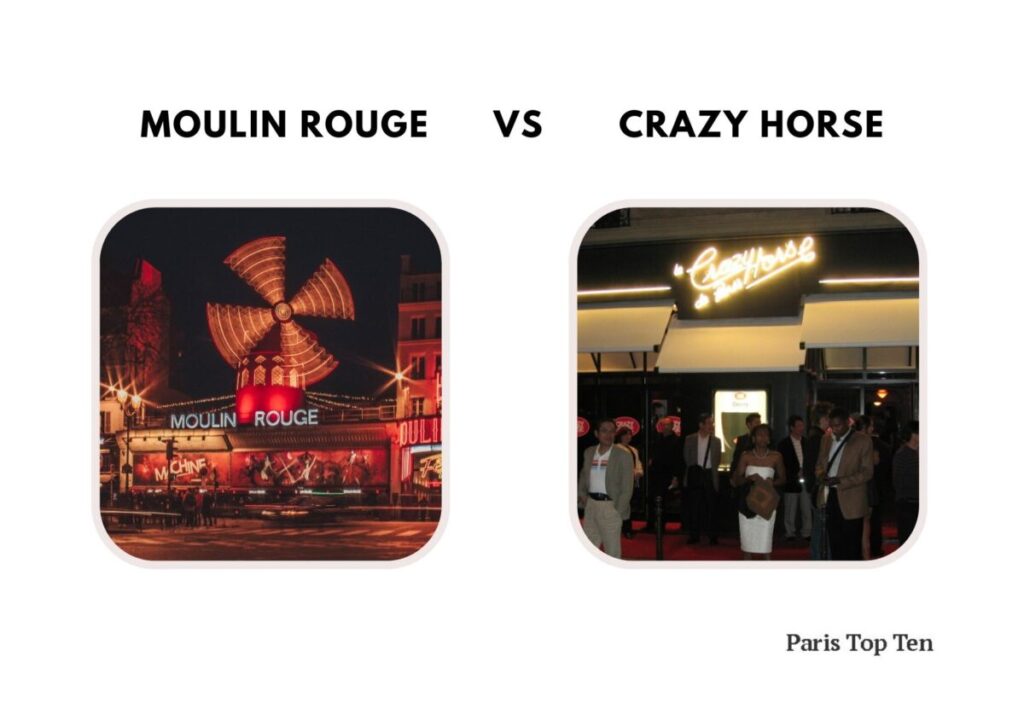 Moulin Rouge vs Crazy Horse