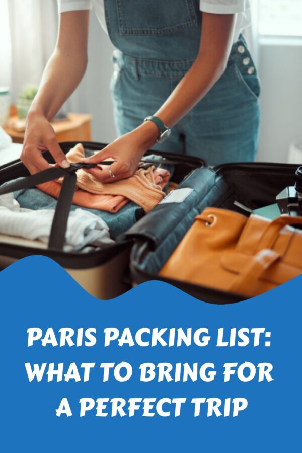 paris trip what to pack