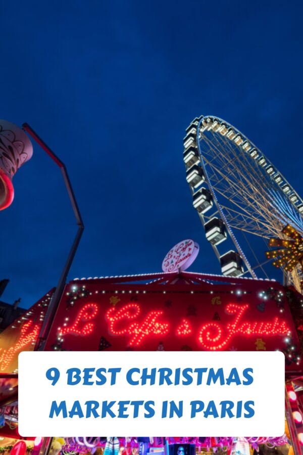 9 Best Christmas Markets in Paris