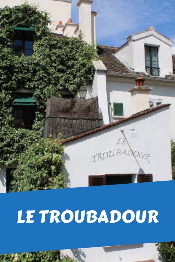 Pinterest pin for Le Troubadour