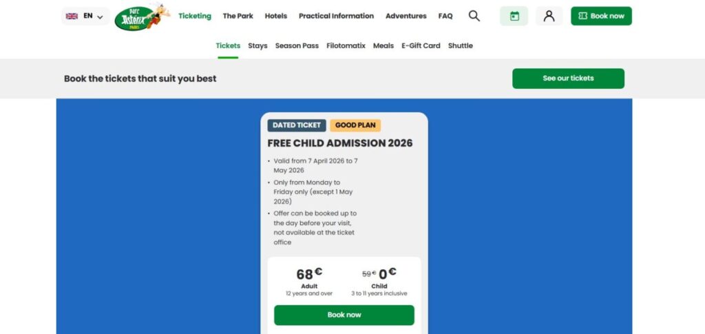Parc Astérix webpage offering free child admission for 2026. Details include adult tickets at 68€ and child tickets at 59€ now free. Green 'Book now' button below